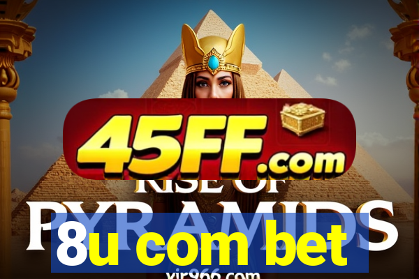 8u com bet